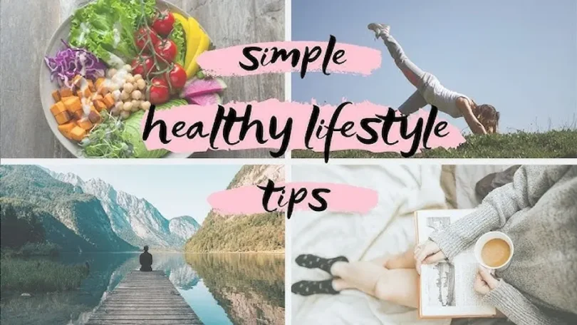 Simple Healthy Lifestyle