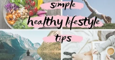 Simple Healthy Lifestyle